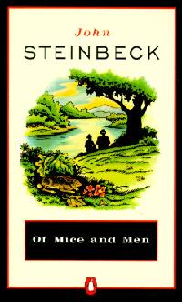 Steinbeck's Of Mice and Men